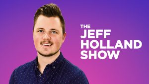 The Jeff Holland Show