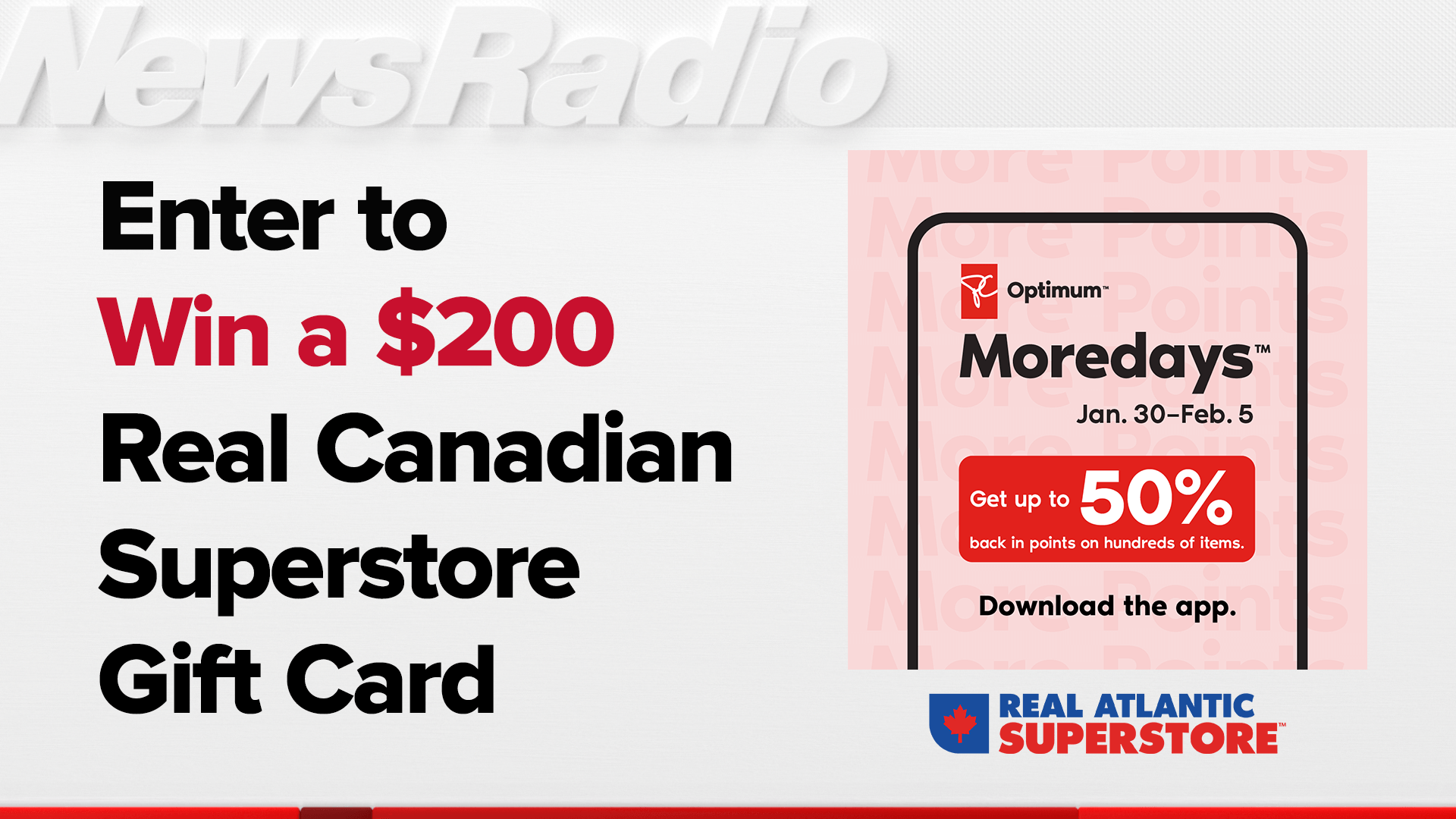 Win a $200 Gift Card to Real Canadian Superstore!