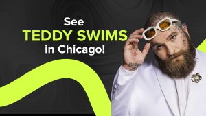 Win a Trip to See Teddy Swims in Chicago!