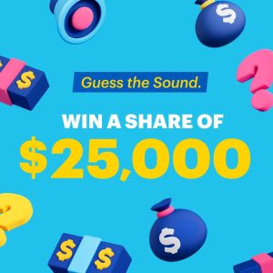 $25,000 What's That Sound - A good guess from listener Erica!