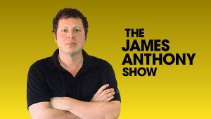 The James Anthony Show