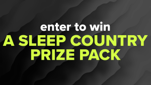 WIN BIG with Sleep Country